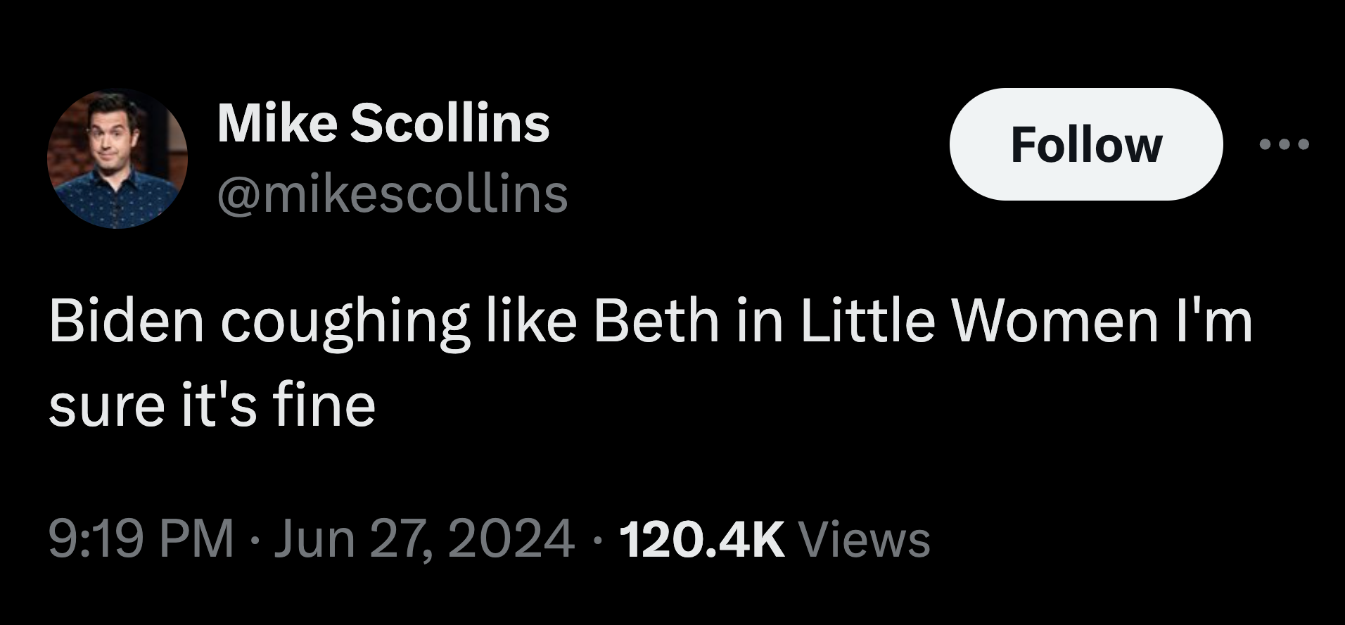 screenshot - Mike Scollins Biden coughing Beth in Little Women I'm sure it's fine Views